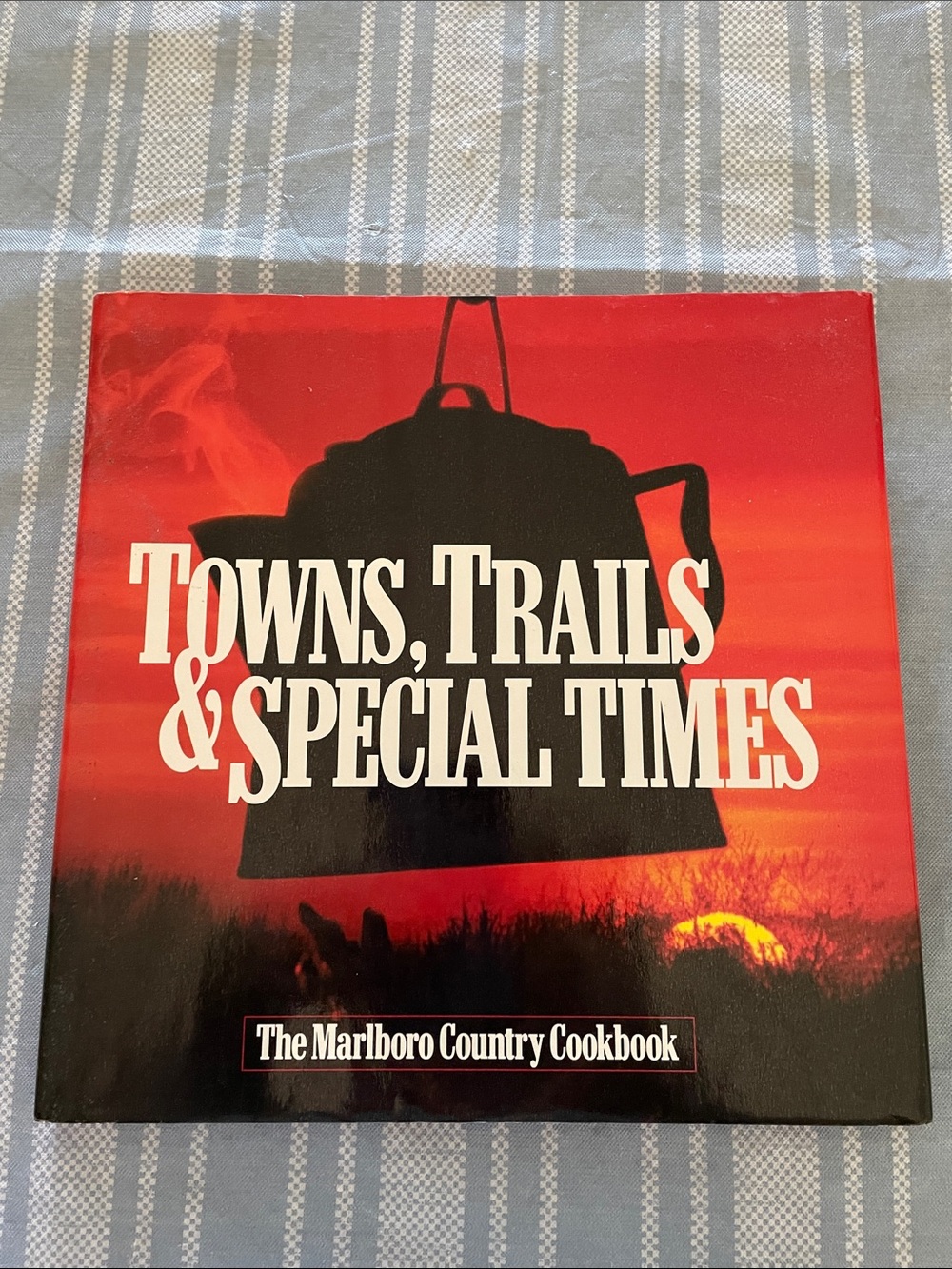 The Marlboro Country Cookbook
